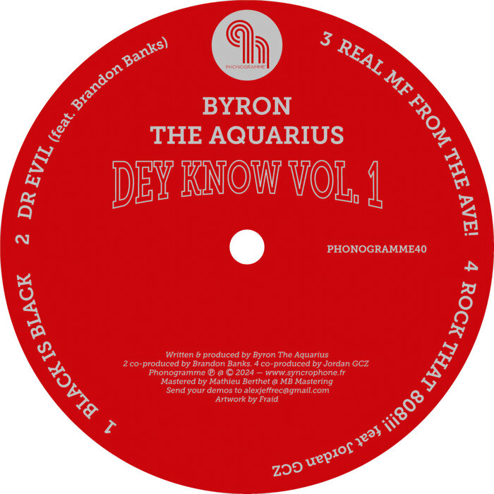 Byron The Aquarius - Dey Know Vol 1