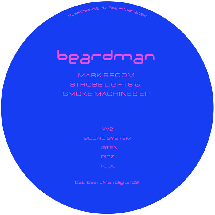 Smoke Machines & Strobe Lights EP by Mark Broom on MP3, WAV, FLAC, AIFF