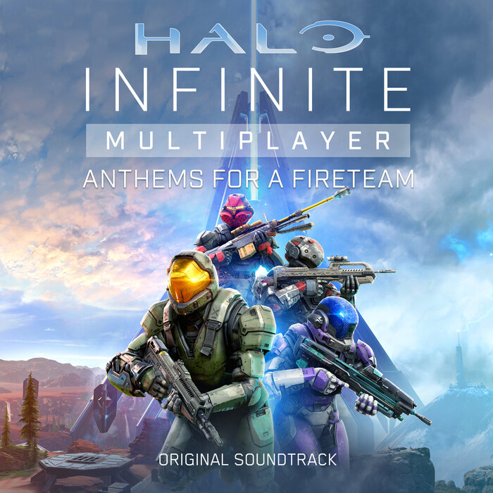 Halo Infinite Multiplayer: Anthems For A Fireteam (Original Soundtrack) by Eternal Time & Space/Joel Corelitz/Danny Reisch feat Halo on MP3, WAV, FLAC, AIFF & ALAC at Juno Download