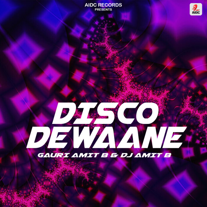 Disco Deewane (Disco Mix) By Gauri Amit B/DJ Amit B On MP3, WAV, FLAC ...