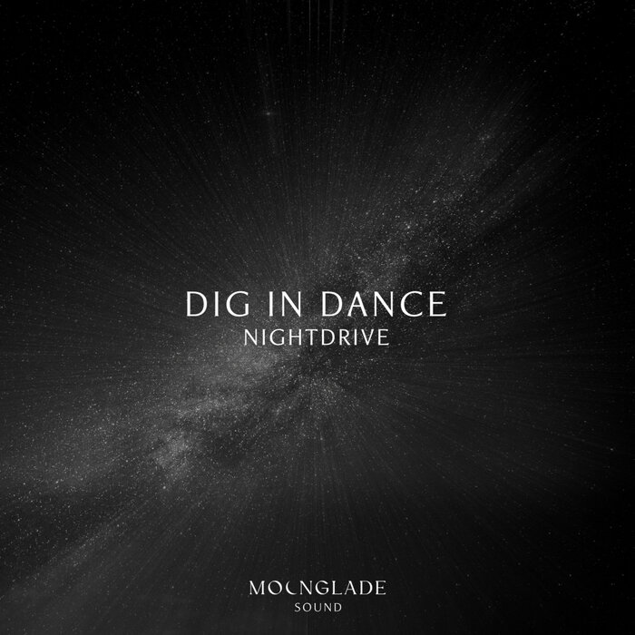 Nightdrive Dig In Dance