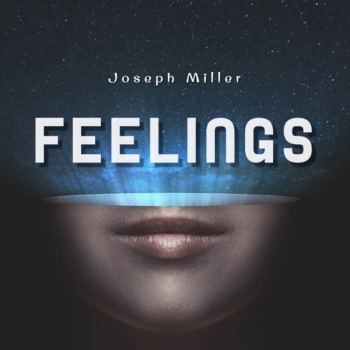 Joseph Miller Feelings