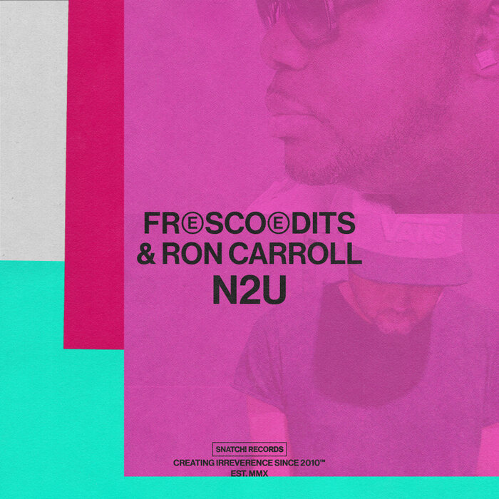 N2u By Frescoedits Ron Carroll On Mp3, Wav, Flac, Aiff & Alac At Juno 