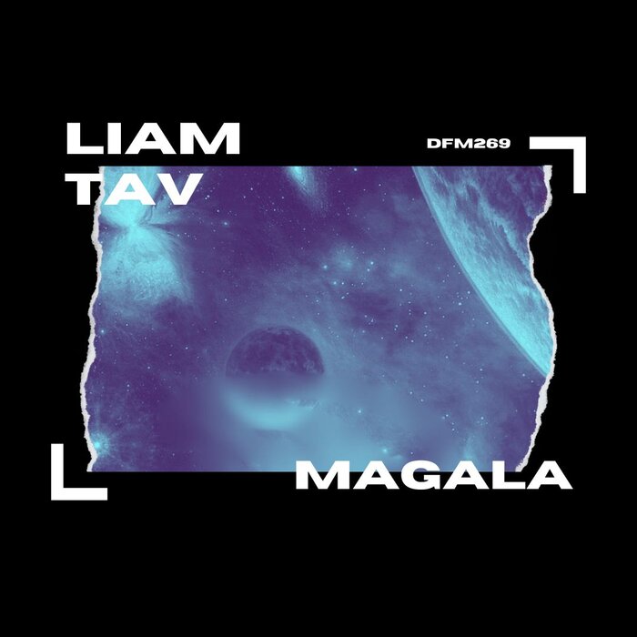 Magala By Liam Tav On Mp3 Wav Flac Aiff Alac At Juno Download