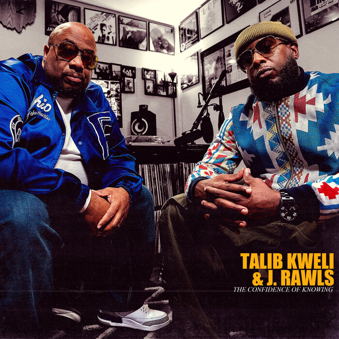 Album: Talib Kweli & DJ Rawls - The Confidence Of Knowing (Zip File  Download | Mp3 & Lyrics)