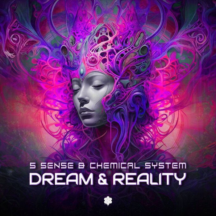 Dream & Reality by 5 Sense/Chemical System on MP3, WAV, FLAC, AIFF