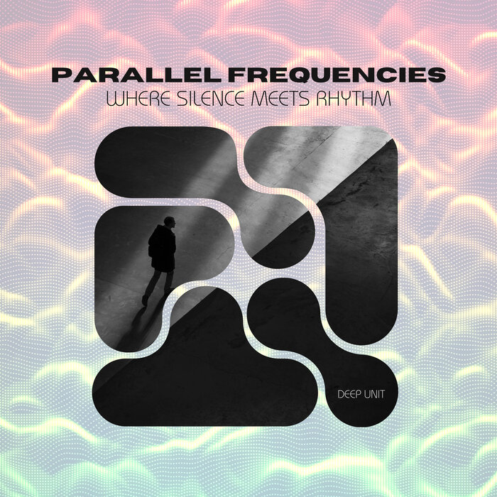 Parallel Frequencies Top 10 Deep House Mix by Deep Unit on MP3, WAV