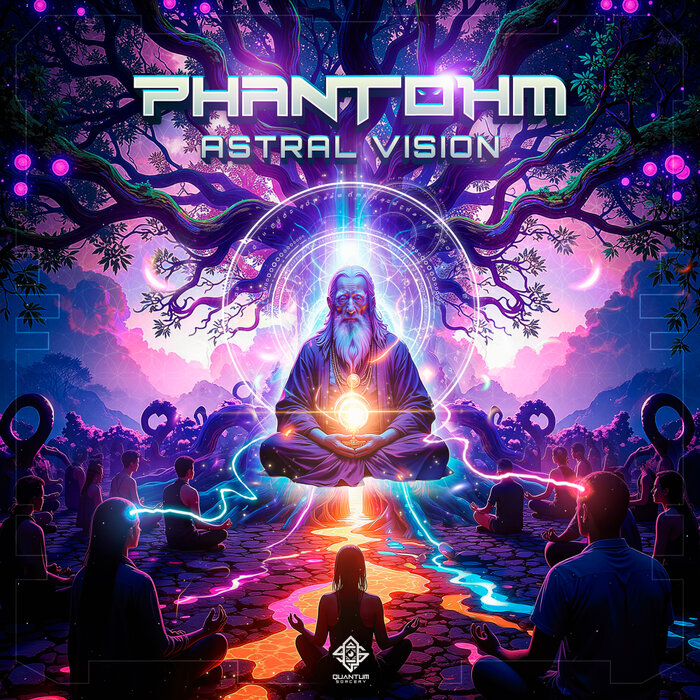 Phantohm - Astral Vision