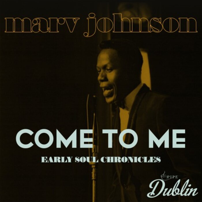 Marv Johnson - Come To Me, Early Soul Chronicles on Juno Download | MP3, WAV, FLAC