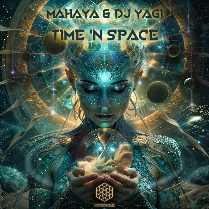 MAHAYA/DJ YAGI - Time 'n Space