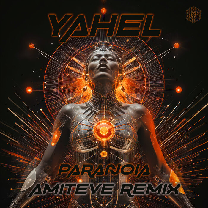 Yahel - Paranoia (Amiteve Remix)