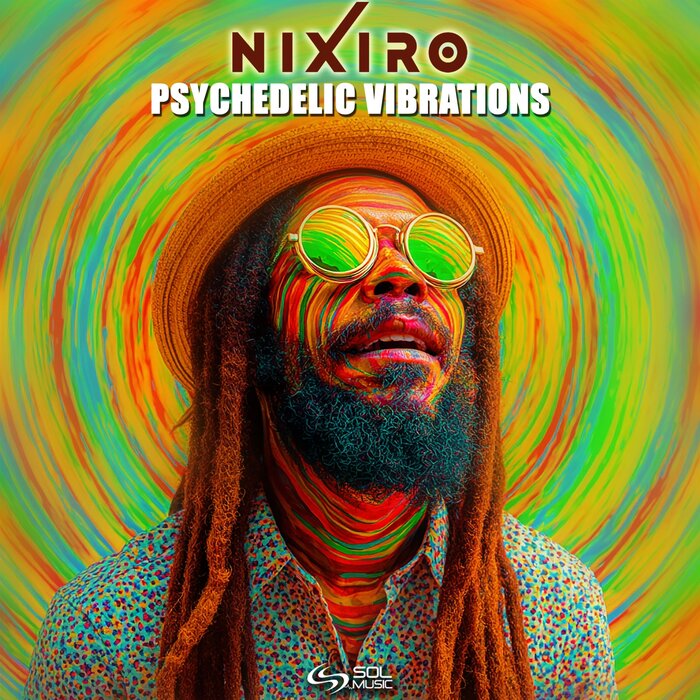 Nixiro - Psychedelic Vibrations