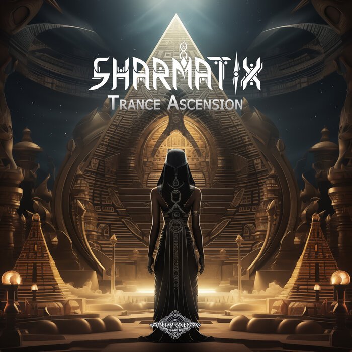 Sharmatix - Trance Ascension