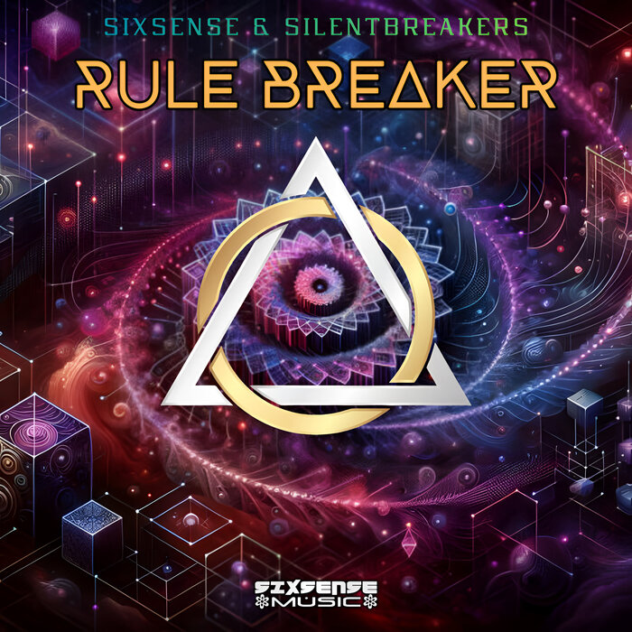 Sixsense/SilentBreakers - Rule Breaker