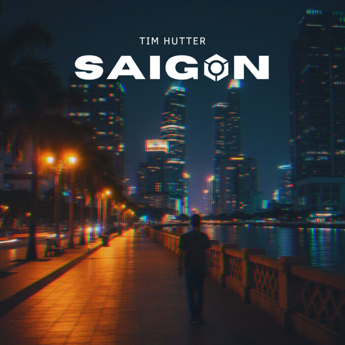 Tim Hutter - Saigon