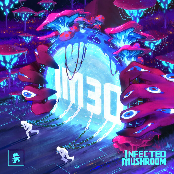 Infected Mushroom - IM30