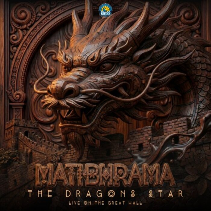 Matibhrama - The Dragon's Star (Live On The Great Wall Of China)