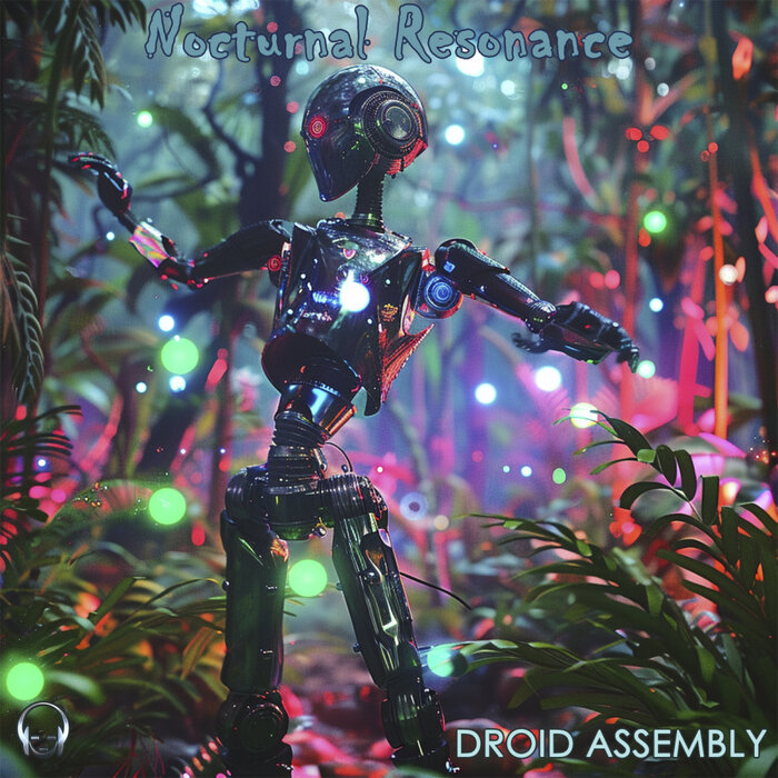 Droid Assembly - Nocturnal Resonance