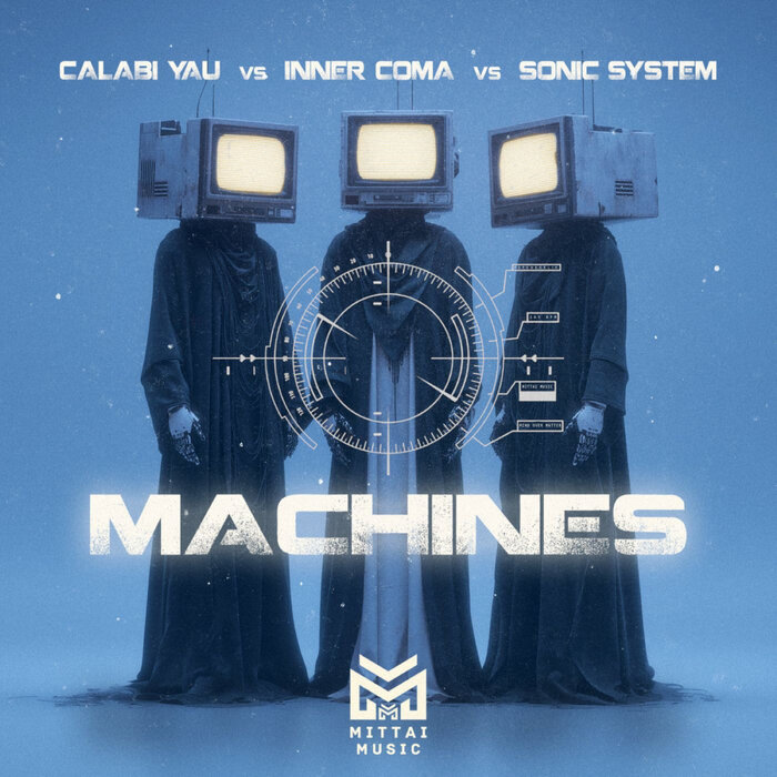 Calabi Yau/Inner Coma/Sonic System - Machines