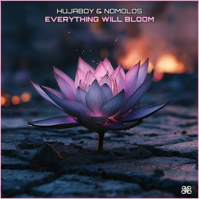 Hujaboy/Nomolos - Everything Will Bloom