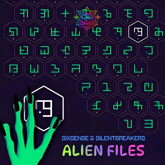 Sixsense/SilentBreakers - Alien Files