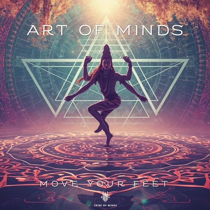 Art Of Minds - Move Your Feet