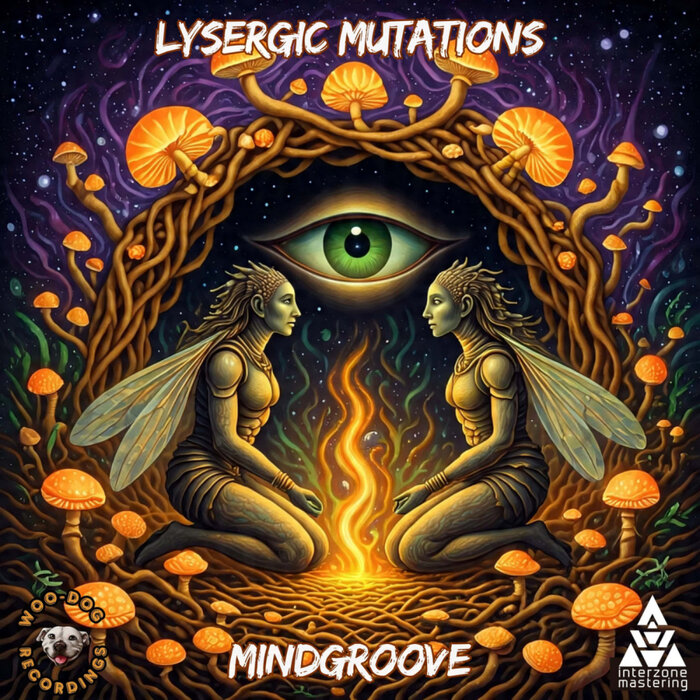 MindGroove - Lysergic Mutations
